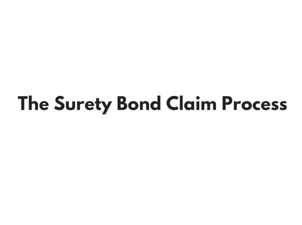 Surety Bond Claim Process