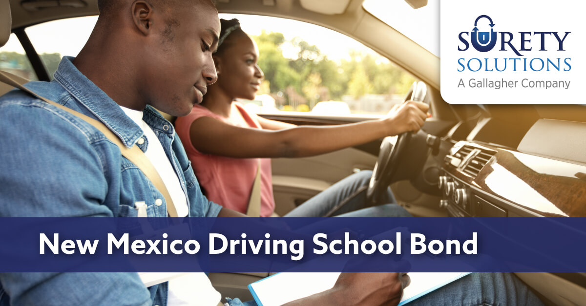 New Mexico Driving Training School Bond Surety Solutions, A Gallagher